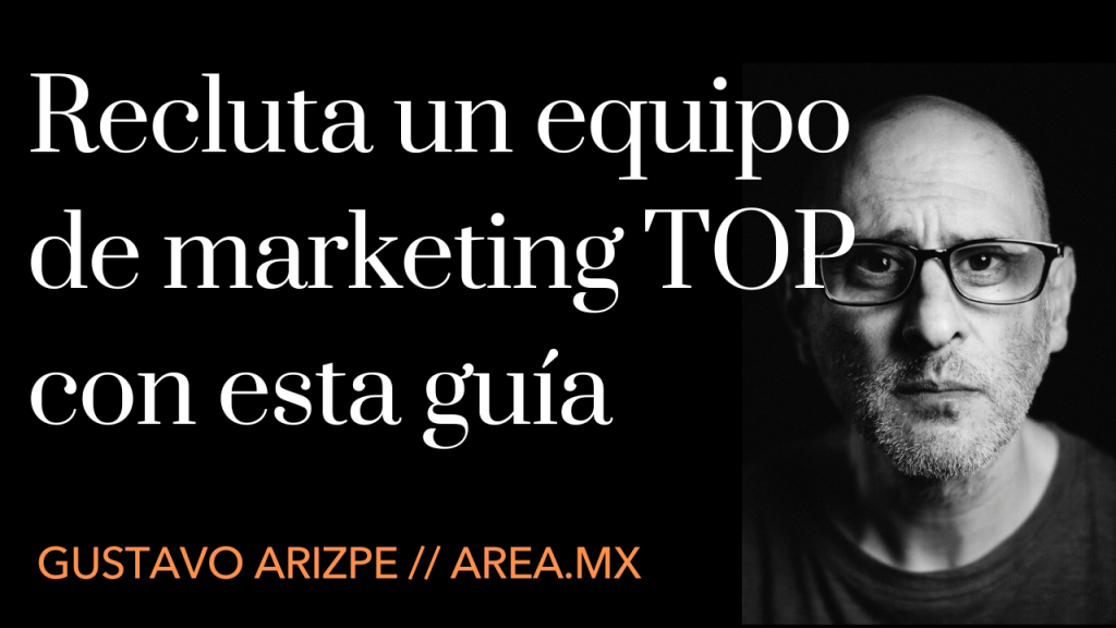 guia para reclutar un equipo de marketing
